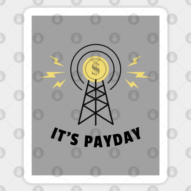 It's Payday Sticker by BlueCloverTrends